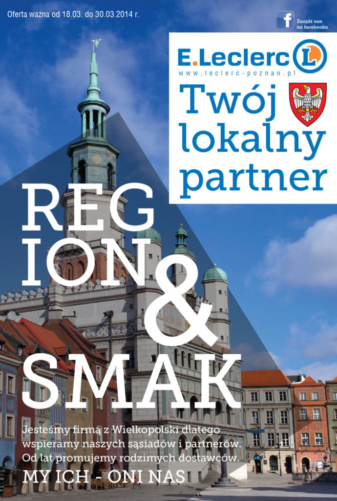 Poznaj smak regionu, tej!  E.Leclerc promuje rodzimych dostawców. My ich – oni nas.