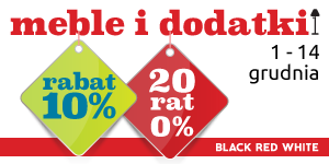 Meble i dodatki w Black Red White 10% taniej oraz 20 rat 0%