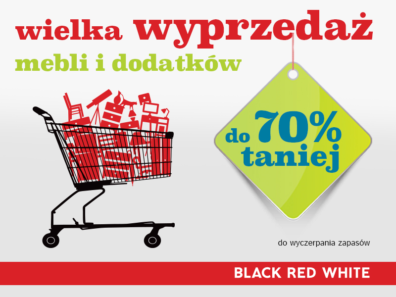 Wielka wyprzedaż w Black Red White – meble i dodatki nawet 70% taniej!
