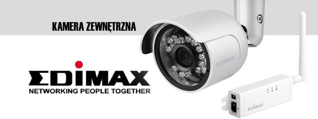 Nowość od Edimax! Innowacyjna kamera zewnętrzna z modułem bezprzewodowym.